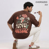 Love Yourself Earthy Brown Oversized T-Shirt